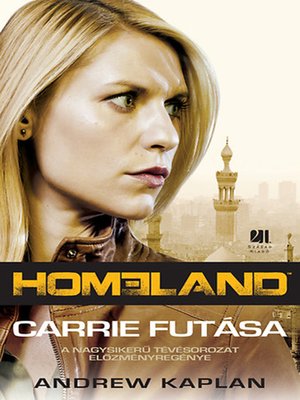 cover image of Homeland--Carrie futása